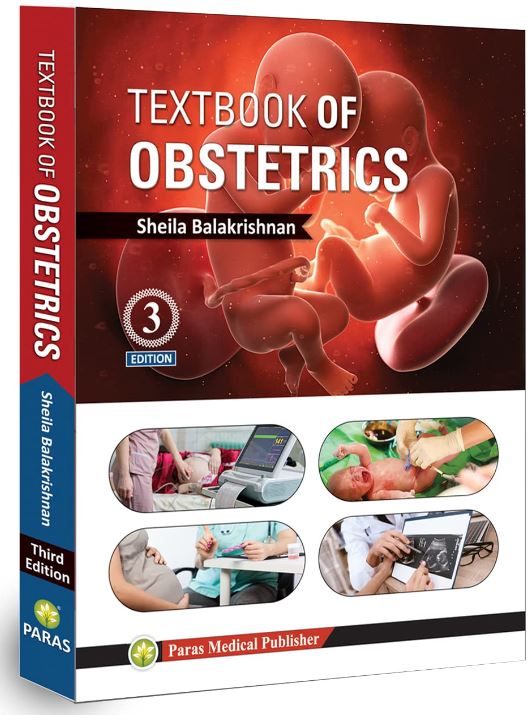 Textbook of Obstetrics (3rd Edition 2020) Sheila Balakrishnan